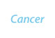 Cancer